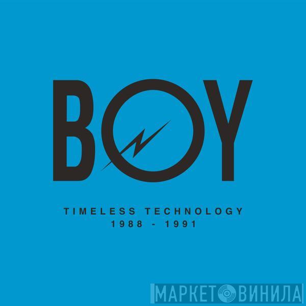  - BOY Records - Timeless Technology 1988-1991