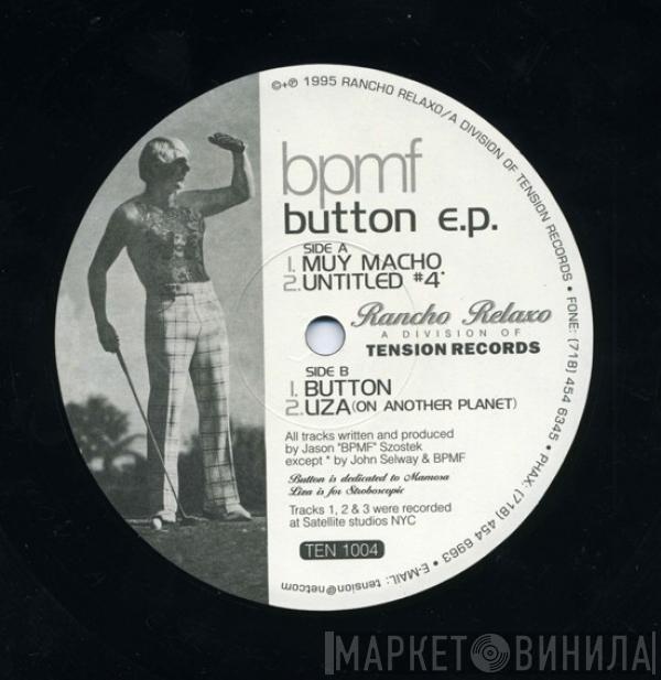  BPMF  - Button E.P.