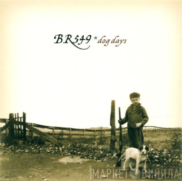 BR549 - Dog Days