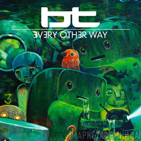  BT  - Every Other Way