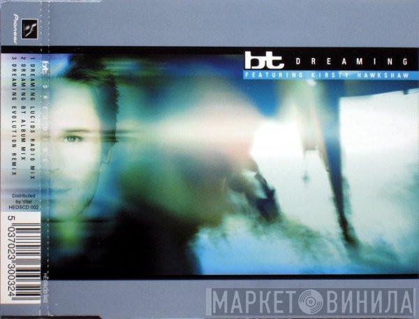 BT, Kirsty Hawkshaw - Dreaming
