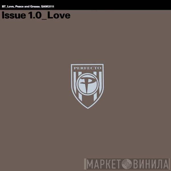 BT - Love, Peace And Grease - Issue 1.0_Love