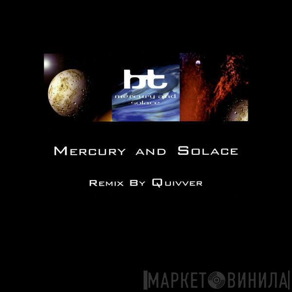 BT - Mercury And Solace (Disc 2)