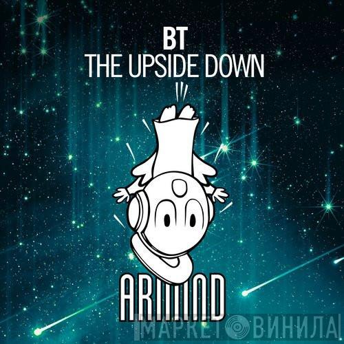  BT  - The Upside Down