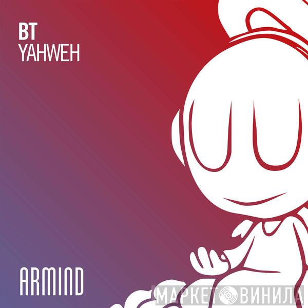  BT  - Yahweh
