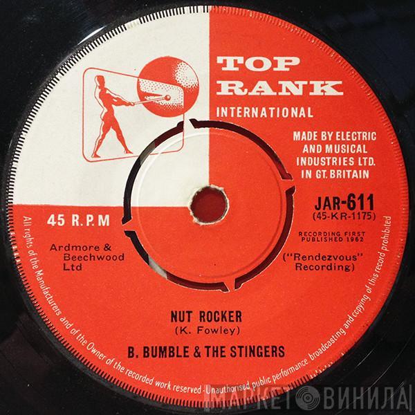  B. Bumble & The Stingers  - Nut Rocker