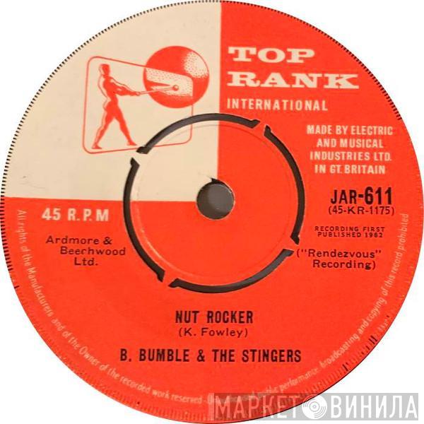  B. Bumble & The Stingers  - Nut Rocker