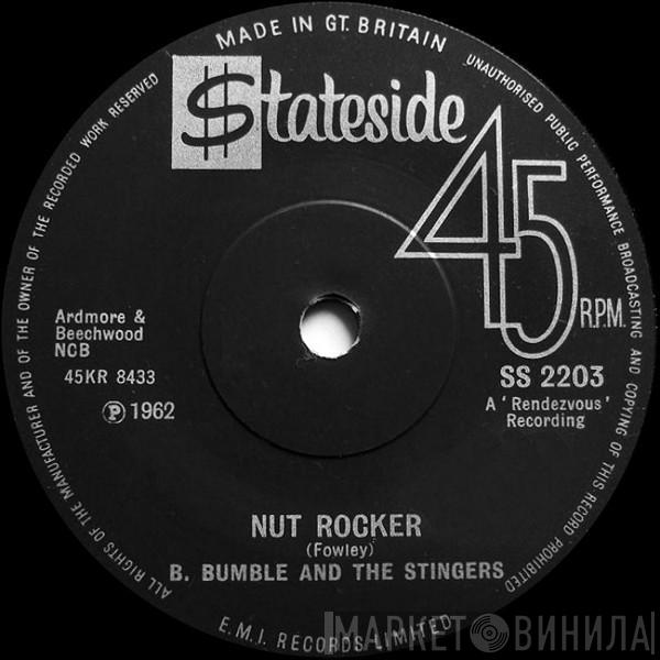 B. Bumble & The Stingers - Nut Rocker