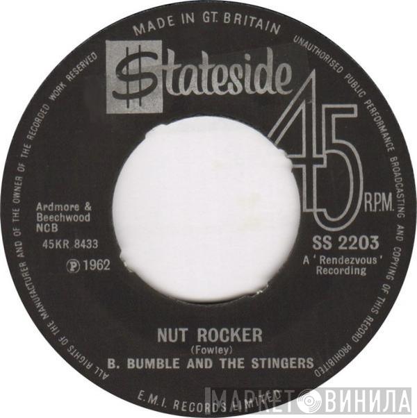 B. Bumble & The Stingers - Nut Rocker