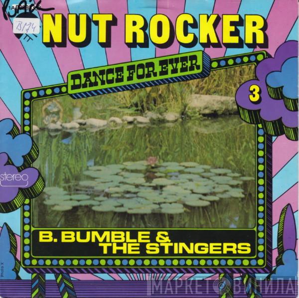  B. Bumble & The Stingers  - Nut Rocker