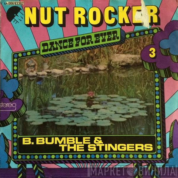  B. Bumble & The Stingers  - Nut Rocker