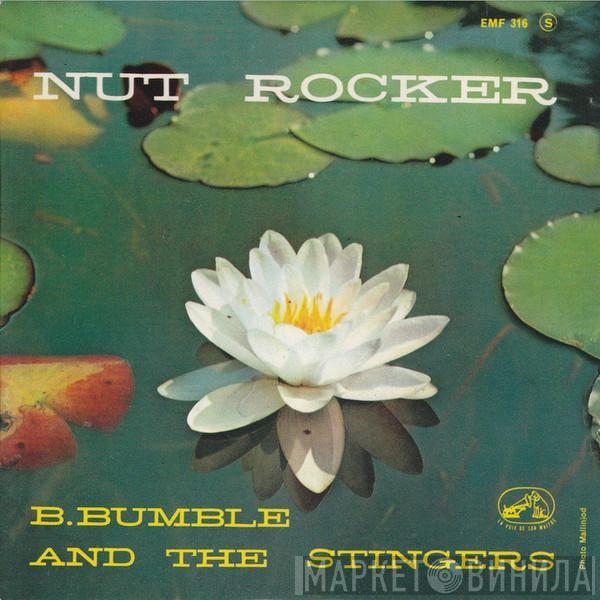 B. Bumble & The Stingers - Nut Rocker