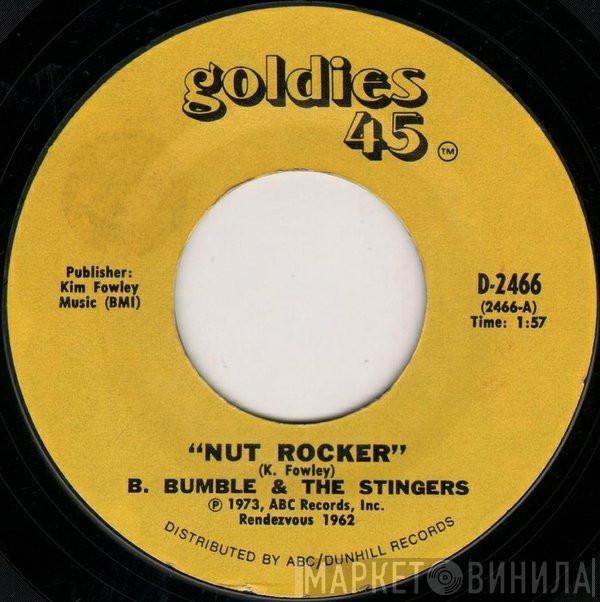 B. Bumble & The Stingers - Nut Rocker