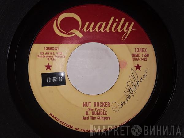  B. Bumble & The Stingers  - Nut Rocker