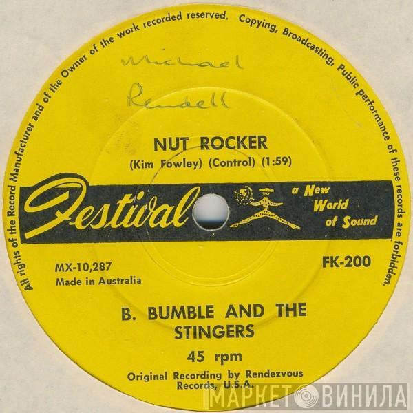  B. Bumble & The Stingers  - Nut Rocker
