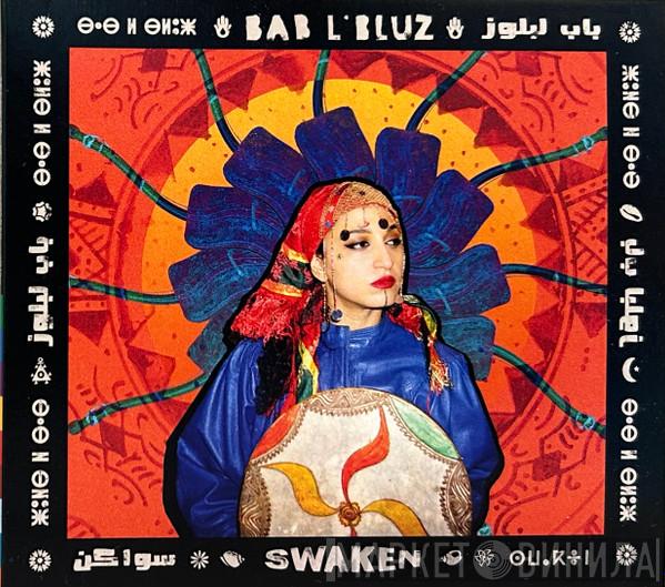 Bab L'Bluz - Swaken