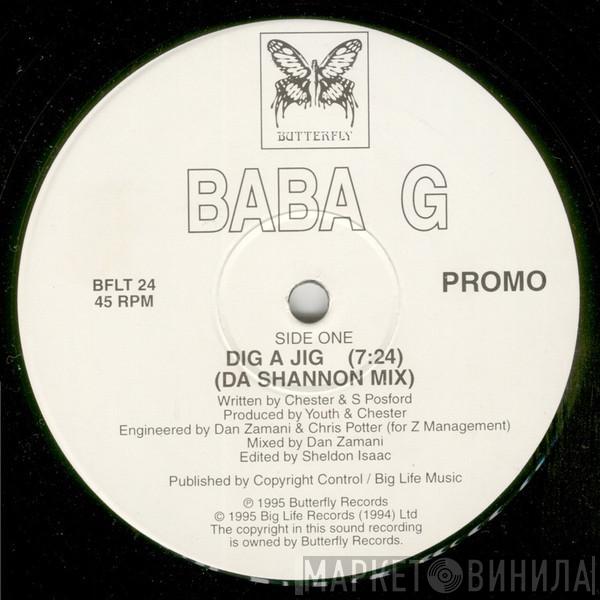 Baba G - Dig A Jig