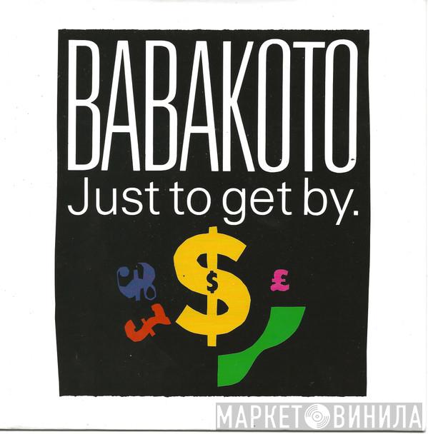 Babakoto - Just To Get By