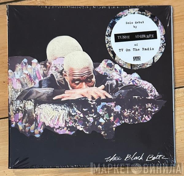 Babatunde Adebimpe - Thee Black Boltz