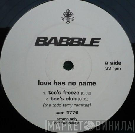 Babble - Love Has No Name