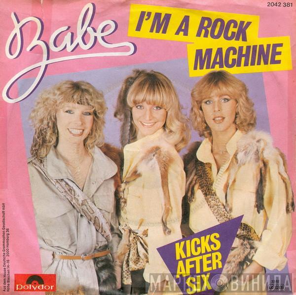 Babe  - I'm A Rock Machine