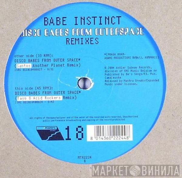 Babe Instinct - Disco Babes From Outer Space (Remixes)