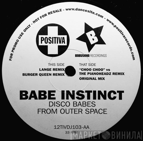 Babe Instinct - Disco Babes From Outer Space