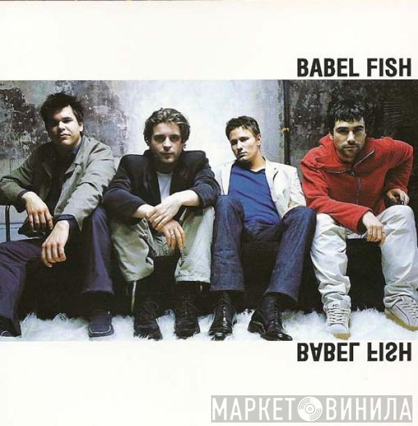 Babel Fish  - Babel Fish