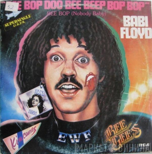 Babi Floyd - Bee Bop Doo Bee Beep Bop Bop