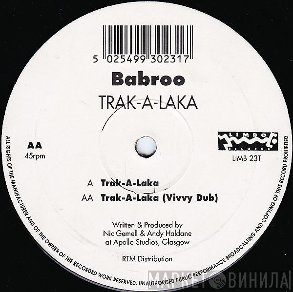 Babroo - Trak-A-Laka
