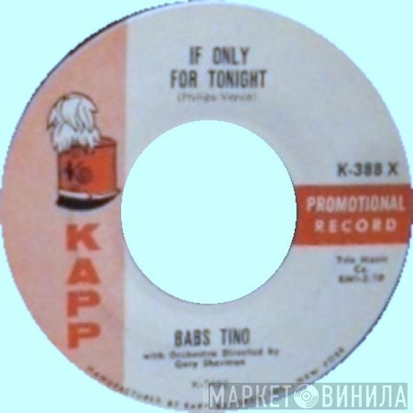 Babs Tino - If Only For Tonight