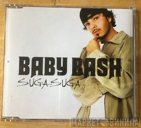 Baby Bash - Suga Suga