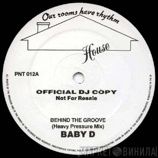 Baby D - Behind The Groove