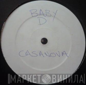  Baby D  - Casanova (Jungle Remixes)