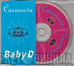  Baby D  - Casanova