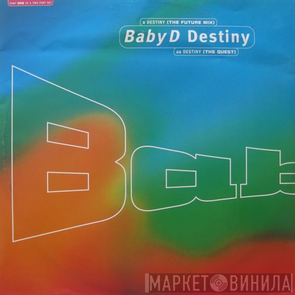 Baby D - Destiny