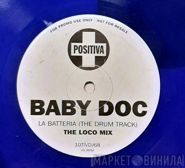 Baby Doc - La Batteria (The Drum Track)