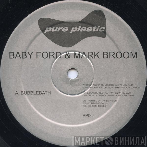 Baby Ford, Mark Broom - Bubblebath