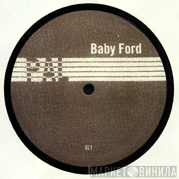 Baby Ford - Slow Hand