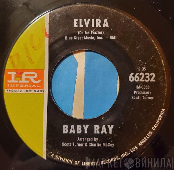 Baby Ray  - Elvira