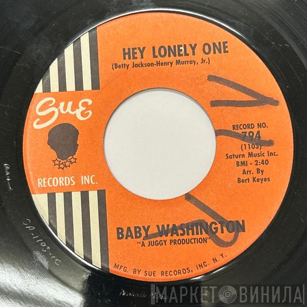  Baby Washington  - Hey Lonely One / Doodlin