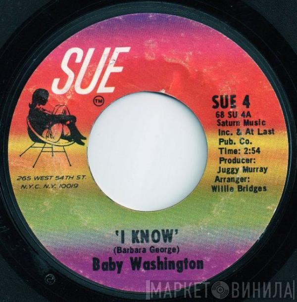 Baby Washington - I Know