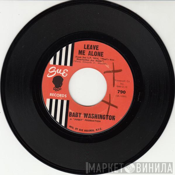 Baby Washington - Leave Me Alone / You And The Night And The Music
