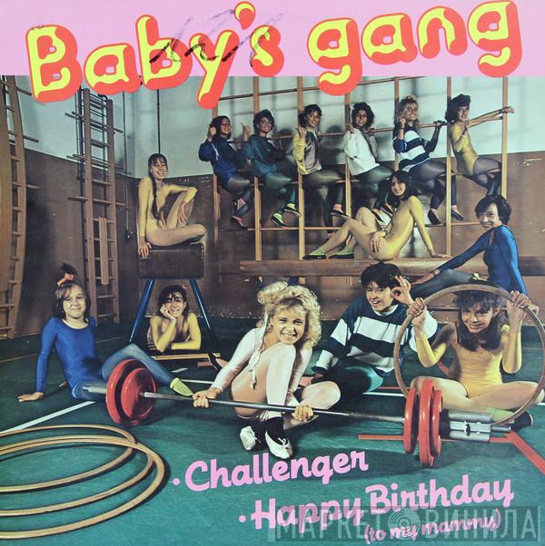 Baby's Gang - Challenger / Happy Birthday (To My Mammy)
