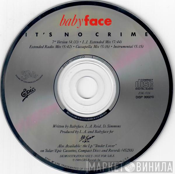  Babyface  - It's No Crime