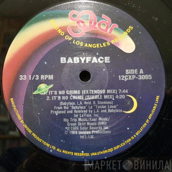  Babyface  - It's No Crime