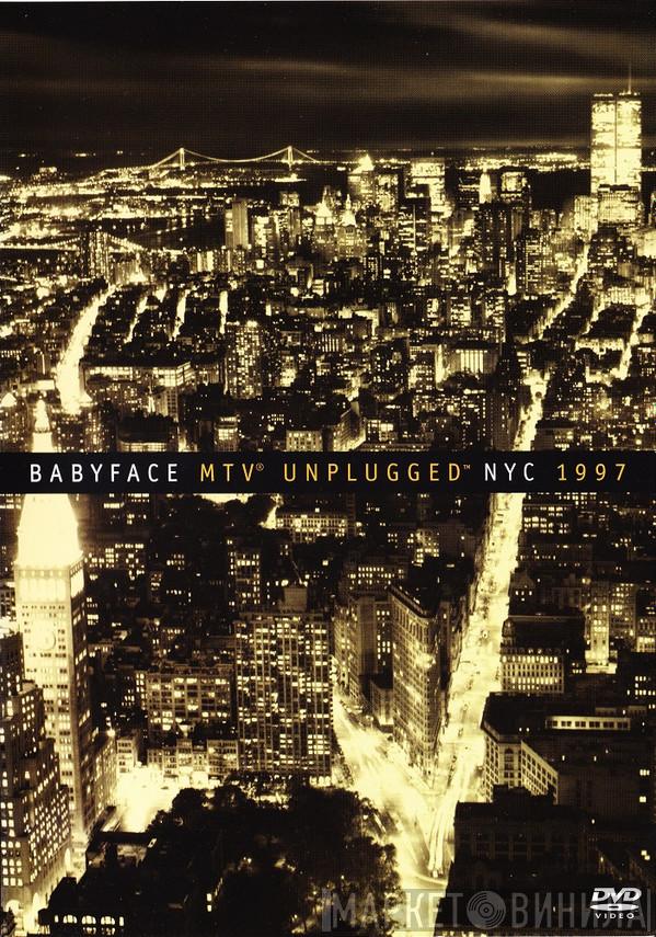  Babyface  - MTV Unplugged NYC 1997