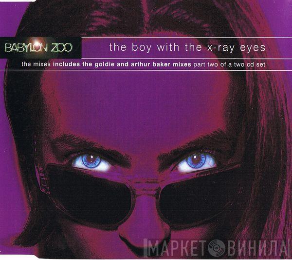 Babylon Zoo - The Boy With The X-Ray Eyes