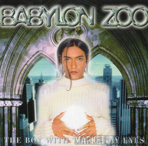 Babylon Zoo - The Boy With The X-Ray Eyes