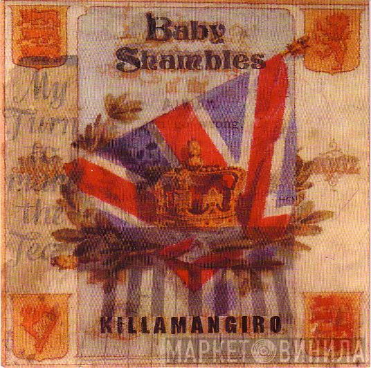 Babyshambles - Killamangiro